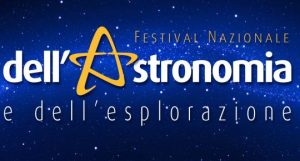 festival nazionale dell'Astronomia e dell'Esplorazione