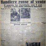 25 aprile 1945, le prime pagine dei giornali nel giorno della Liberazione [FOTO]
