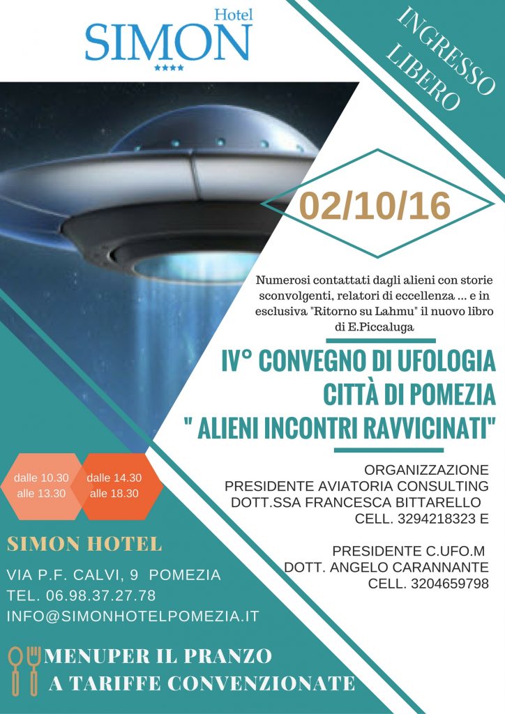 Quarto Convegno di Ufologia città di Pomezia dal titolo – Alieni incontri ravvicinati-