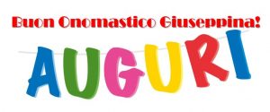 auguri buon onomastico giuseppe