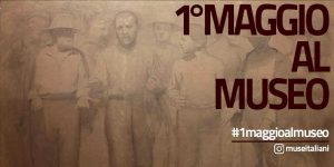 1 maggio museo
