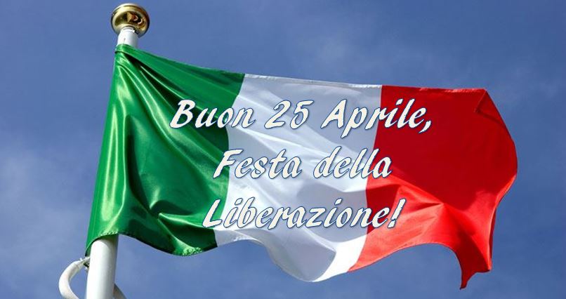 Buon 25 aprile buona festa della liberazione (1)