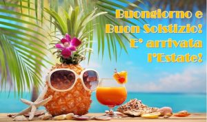 buongiorno buona estate
