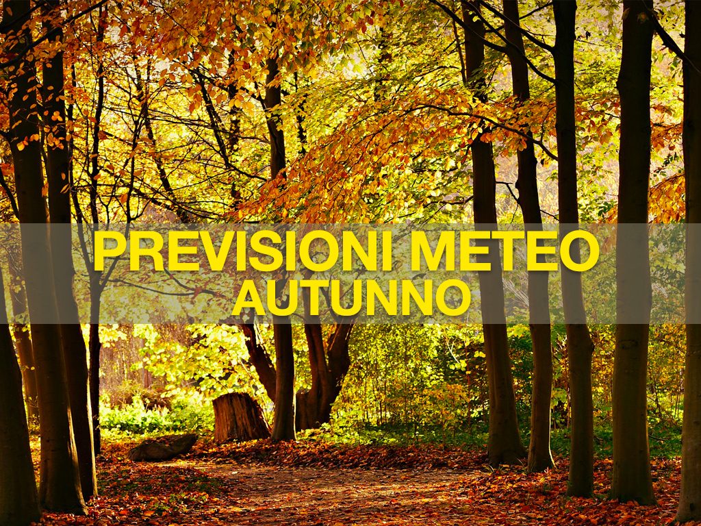 previsioni meteo autunno meteoweb