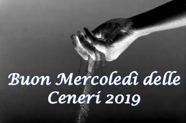 Buon Mercoledì delle Ceneri 2019: ecco il significato della