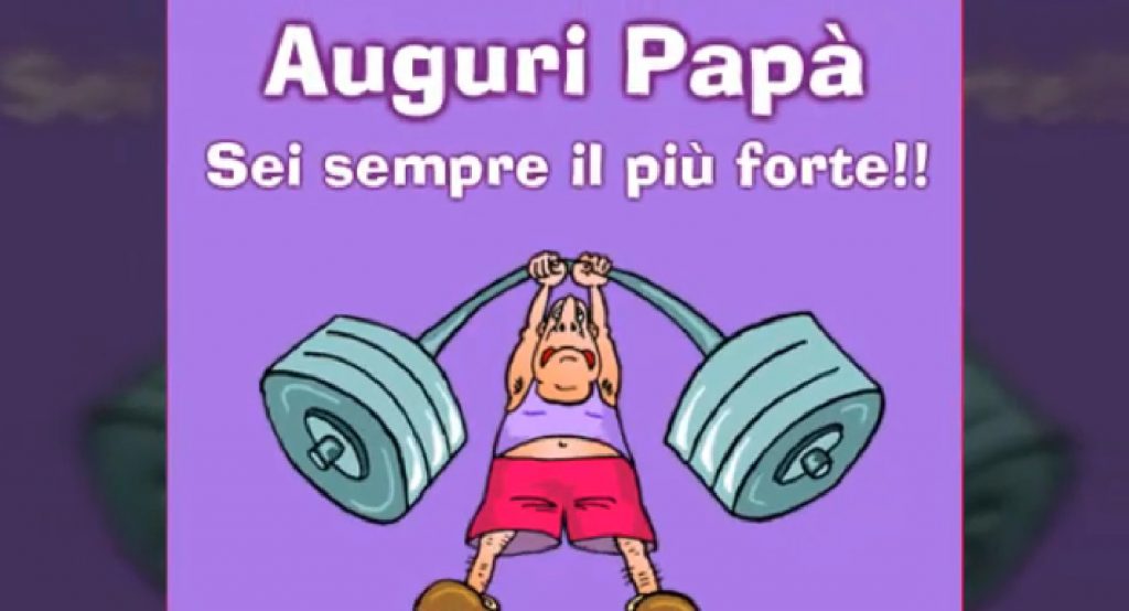 festa del papà 2019 auguri video