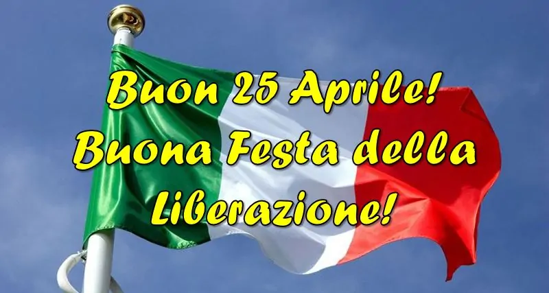auguri buon 25 aprile buona festa della liberazione immagini