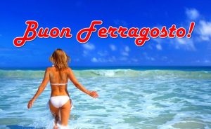 auguri buon ferragosto 2019