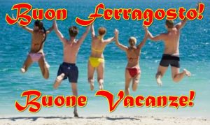 auguri buon ferragosto 2019