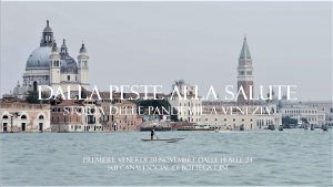 Documentario Dalla Peste alla Salute Venezia