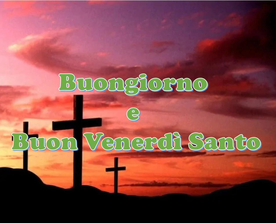 buon venerdì santo immagini buongiorno 2024 (2)