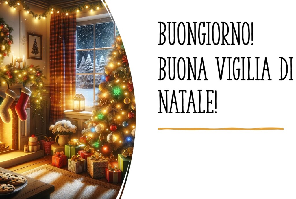 buongiorno buona vigilia di natale