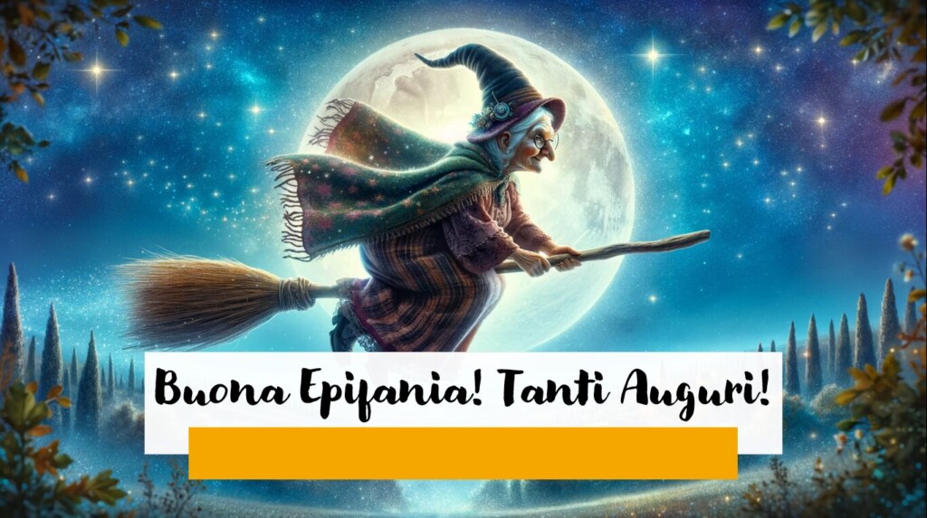 auguri buona epifania befana 2024 immagini nuove