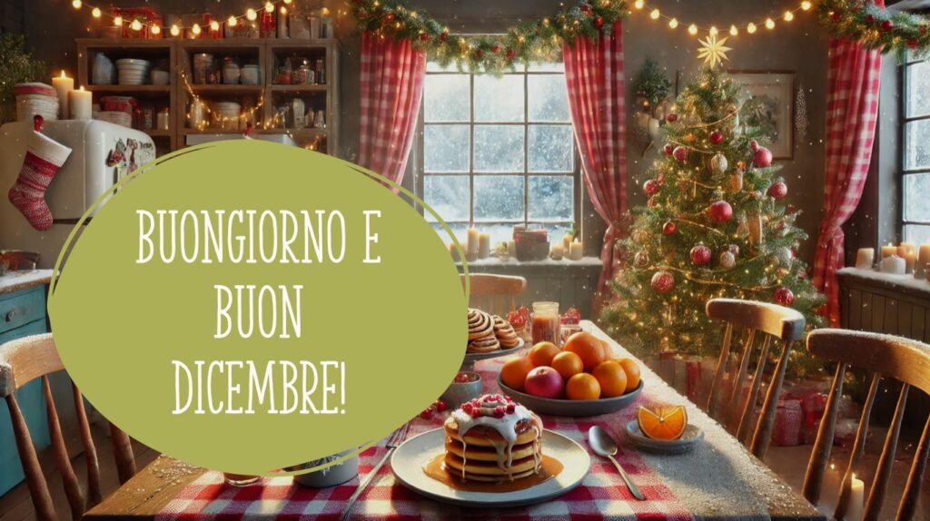 buongiorno buon 1 dicembre 2024