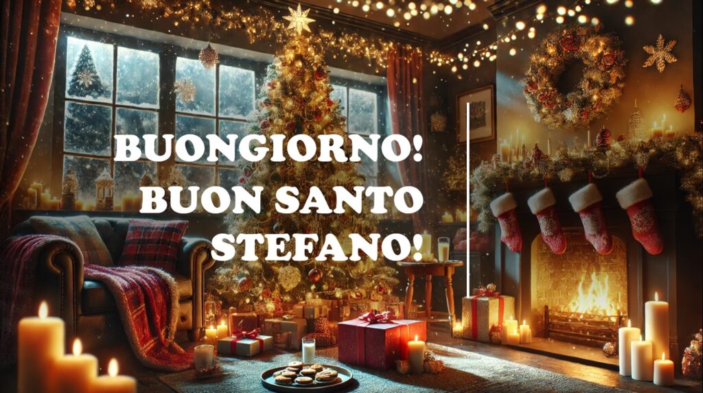 buongiorno buon santo stefano auguri 2024 (1)