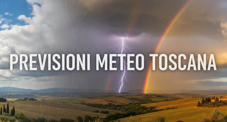 previsioni meteo toscana
