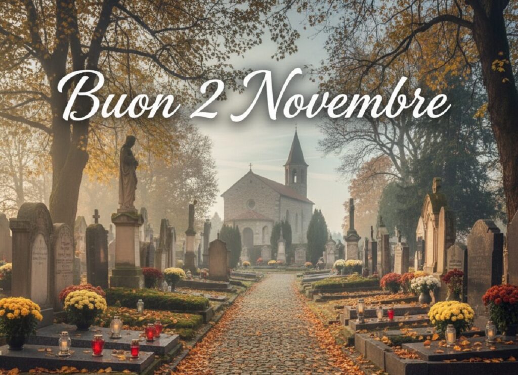 buon 2 novembre 2025 festa morti