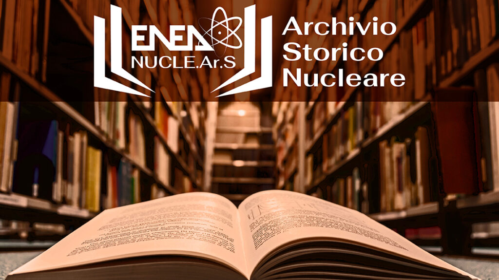 enea archivio storico nucleare
