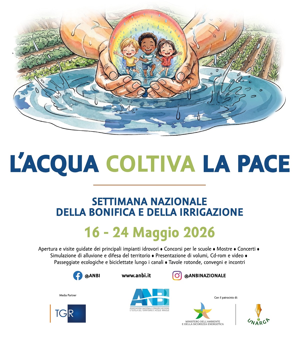 L’acqua coltiva la pace Settimana Nazionale della Bonifica e dell’Irrigazione