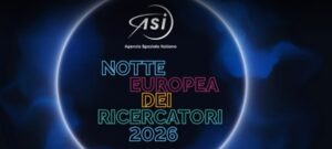 Notte ricercatori ASI